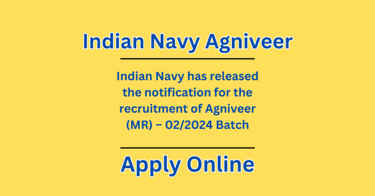  Indian Navy Agniveer (MR) Recruitment-Apply Online