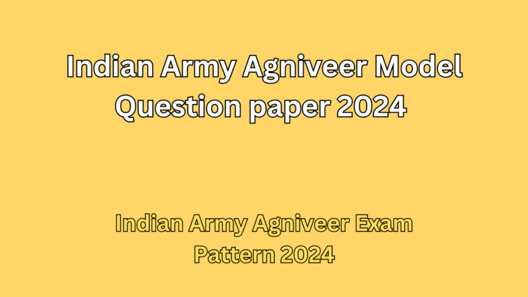 Indian Army Agniveer Exam Pattern 2024