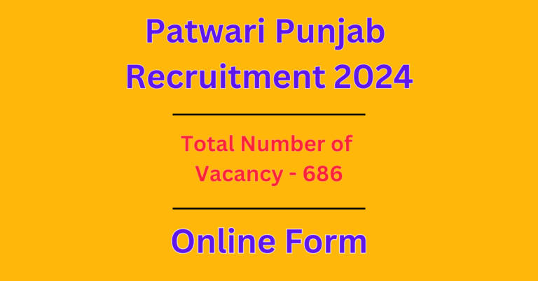 Punjab Patwari Recruitment 2024 | Online form | Govt Jobs in Punjab