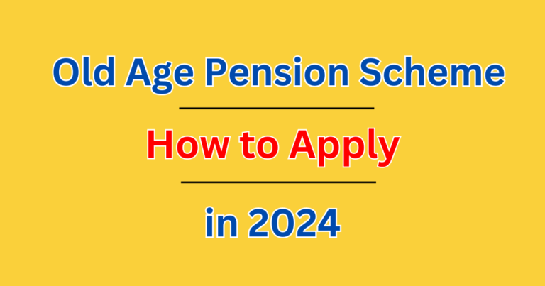 Old Age Pension Scheme (Budhapa Pension) in Punjab | Apply Online