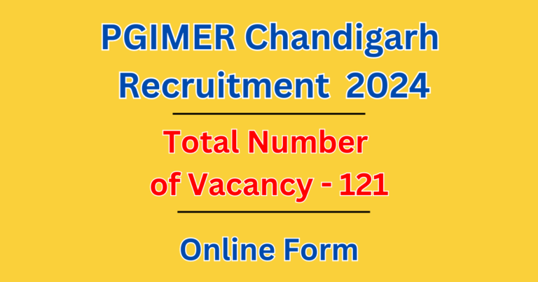 PGIMER Chandigarh Recruitment | Assistant Professor Offline Form 2024