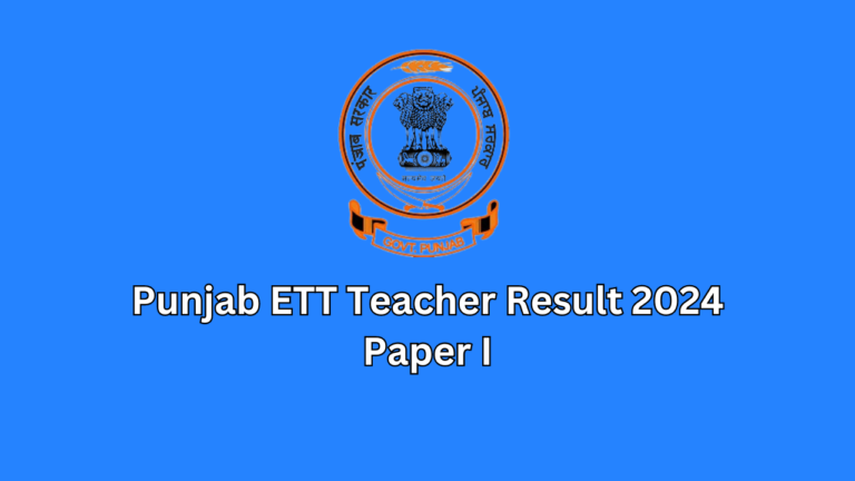 Punjab ETT Teacher Results in 2024