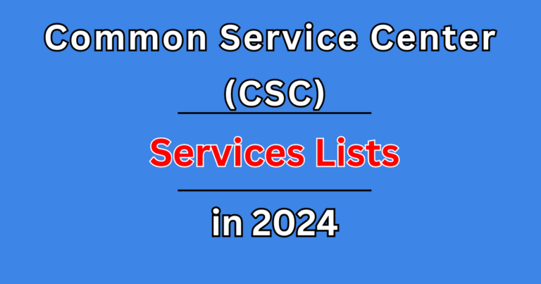 Common Service Center (CSC) Services List