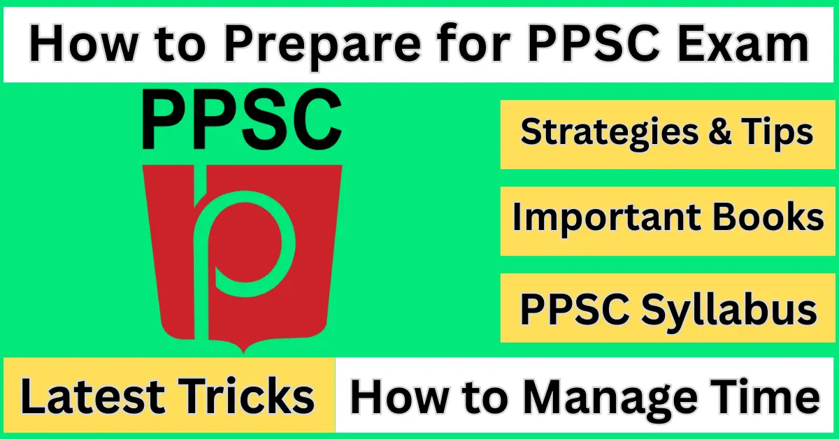 How to Prepare for PPSC Exam