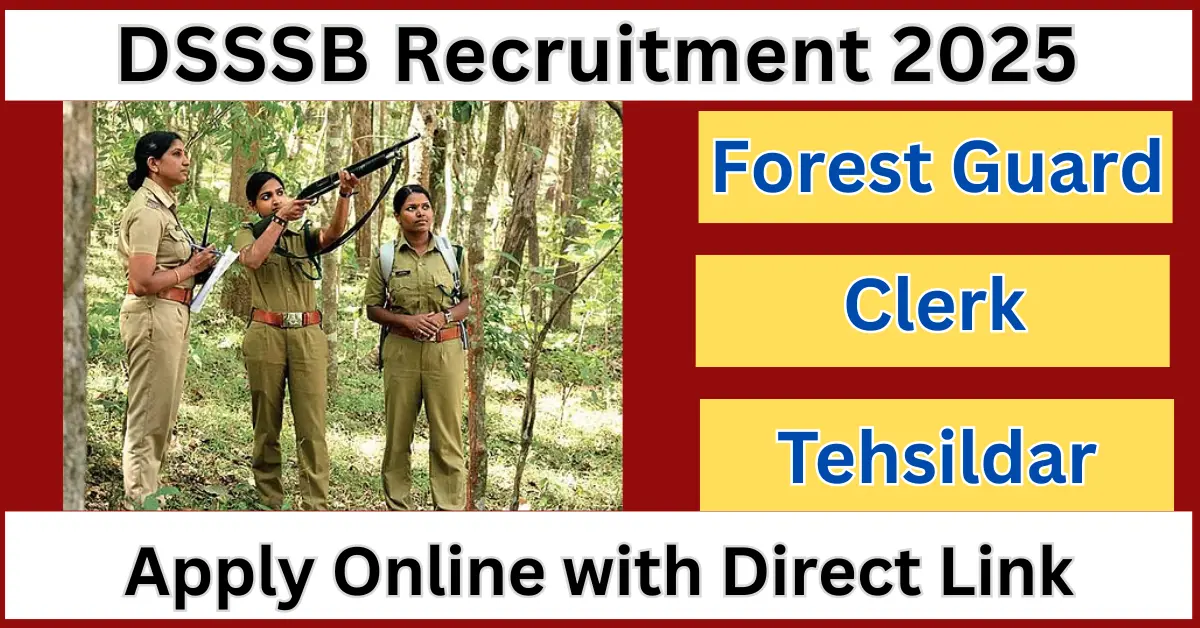 DSSSB Recruitment 2025