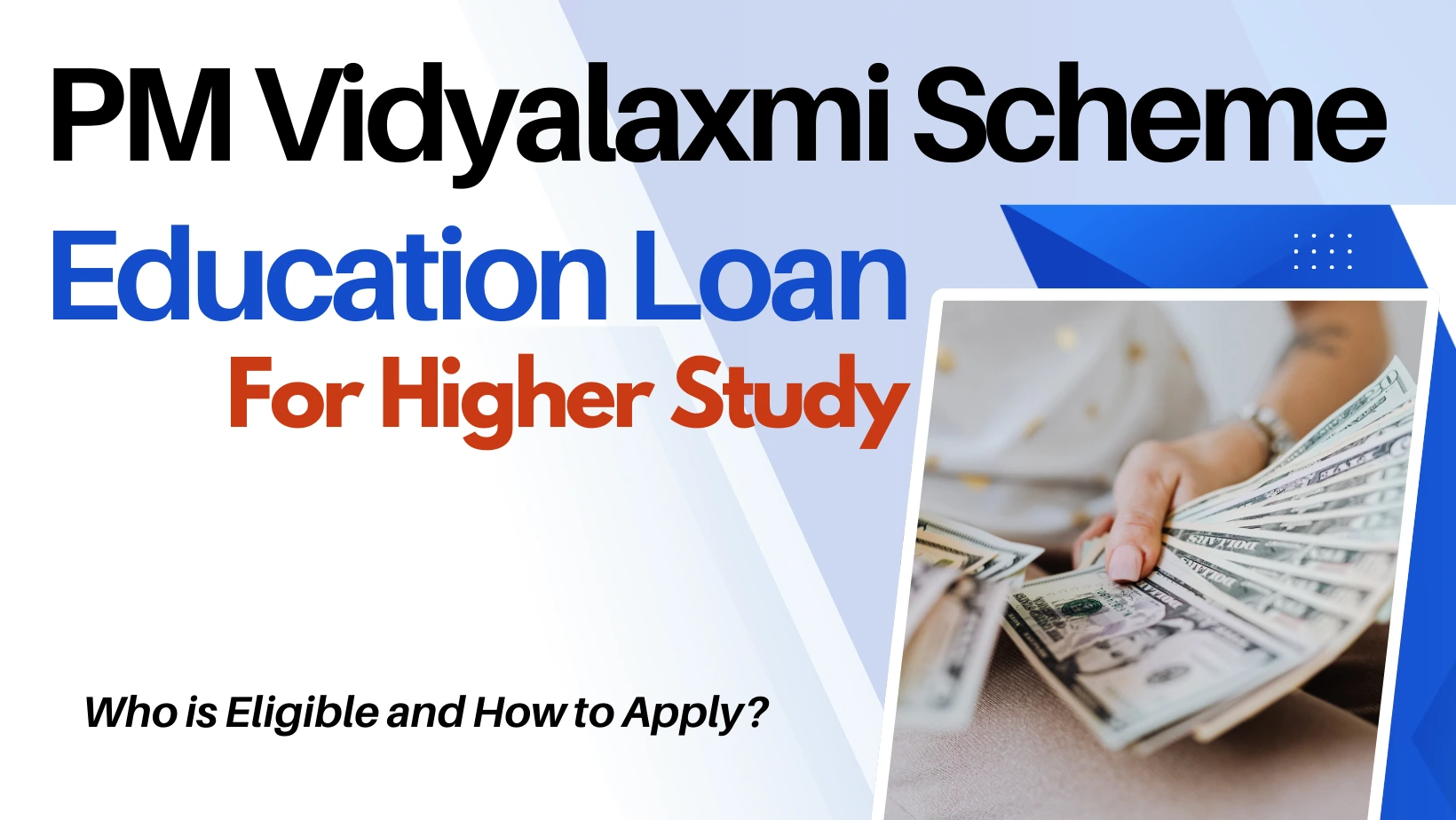PM Vidyalaxmi Scheme