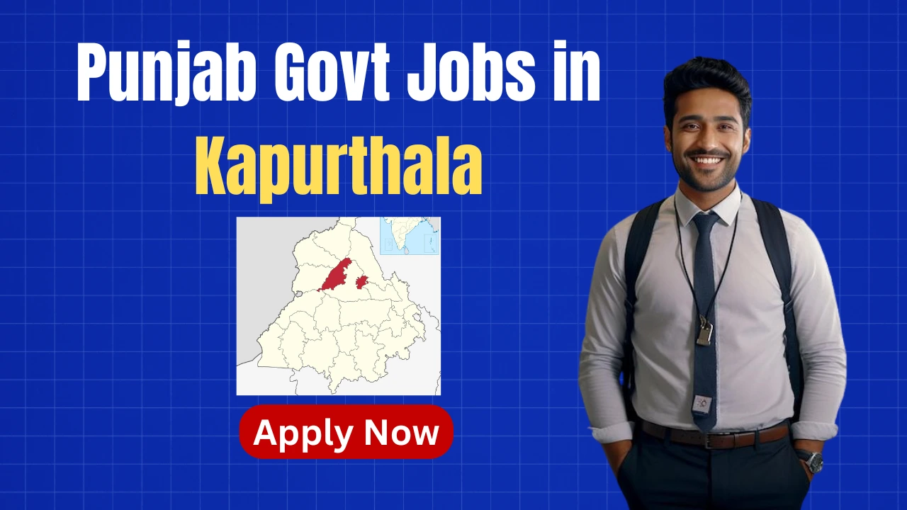 Punjab Govt Jobs in Kapurthala