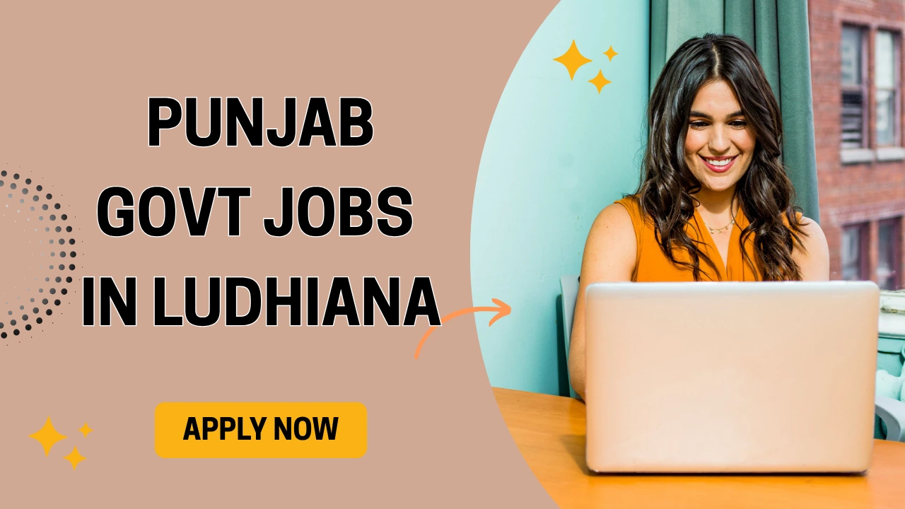 Punjab Govt Jobs in Ludhiana