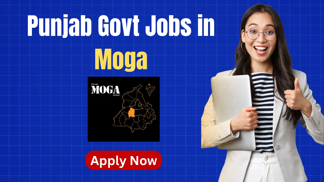 Punjab Govt Jobs in Moga